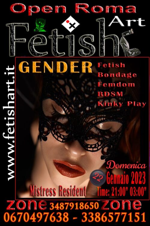 ROMA EVENTO 22 Gennaio 2023 FetishArt Kinky Play Party